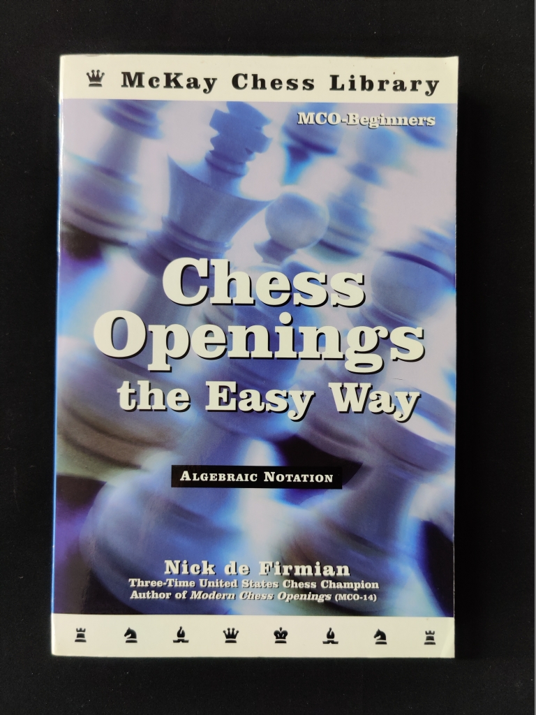 Chess Openings the Easy Way Sydney Academy of Chess